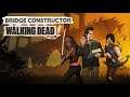 Bridge Constructor: The Walking Dead - Gameplay Primeros niveles