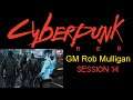 CYBERPUNK RED - session 14 - When Aerozeps Collide - GM Rob Mulligan