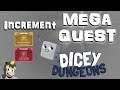 Dicey Dungeons - Mega Quest | Increment