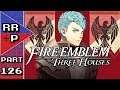 Foreign Land and Sky - Let's Play Fire Emblem Three Houses (Crimson Flower) - Part 126