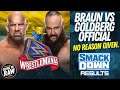 Goldberg vs. Braun Official For Wrestlemania | WWE Smackdown Full Results & Review | Going In Raw