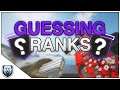 GUESSING YOUR RANKS #1 | Rainbow Six Siege