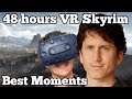 I lived 48 hours straight in VR Skyrim. These are the best moments.