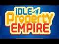 Idle Property Empire (Early Access) (Gameplay Android)