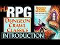 Introduction to DUNGEON CRAWL CLASSICS RPG