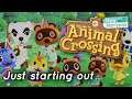 Just Starting Out in Animal Crossing: New Horizons (Nintendo Switch)