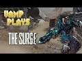 Let's Play The Surge | Vamp Plays