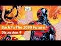 Marvel Brins Back 2099 Universe