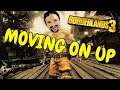 MOVIN ON UP | BORDERLANDS 3 GAME PLAY | GAMER JEFFRO PLAYS