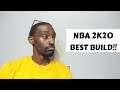 NBA 2K20 BEST BUILD