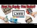 Nintendo Labo: Robot Kit - How to Equip the Robot