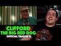 REACTION! Clifford the Big Red Dog Trailer #1 - Jack Whitehall Movie 2021