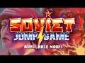 Soviet Jump Game Trailer | AVAILABLE NOW ON STEAM