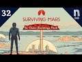 Surviving Mars - Ep. 32 - Nuevo DLC - Gameplay Español Resubido - Diseñamos el Parque de Cúpulas