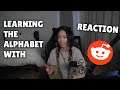 VALKYRAE REACTS TO LEARN THE ALPHABET WITH VALKYRAE | Reddit Recap Reaction