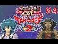 Yu-Gi-Oh! GX Tagforce 2 Part 4: Bombastic Brodie