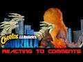 Cheetos Godzilla, Talking To Much, & Being Chidlish Is A Bad Thing?! - Reacting To Comments