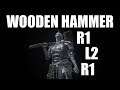 Dark Souls 3: Great Wooden Hammer (Weapon Showcase Ep.56)