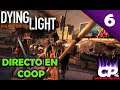 Dying Light en DIRECTO con Freddy en Coop - Capítulo 6
