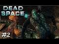 Esto es un no paraaar #2 - Dead Space 2 [Gameplay] [Directo] [Español]