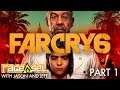 Far Cry 6 (The Dojo) Let's Play - Part 1