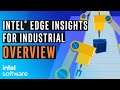 Intel® Edge Insights for Industrial Overview | Intel Software