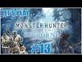 [Let's Play Multi] Monster Hunter World : Iceborne - Épisode #13 : L'Odogaron Désastre  ! FR HD