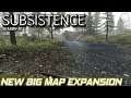 Map Expansion New Update | Subsistence Gameplay | Alpha 51 EP10