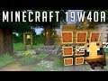 Minecraft Snapshot 19w40a : Toujours la 1.15