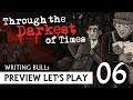 Preview Let's Play: Through the Darkest of Times (06) [Deutsch]