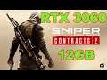 RTX 3060 12 GB | Sniper Ghost Warrior Contracts 2 | 1080p, 1440p  Max Settings