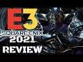 Square Enix E3 2021 Showcase: Coulda Been Alot Better