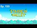 Stardew Valley Let's Play - Episode 155