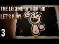 The Legend of Bum-Bo [Episode 3]
