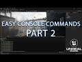 UE5 -  Easy Console Commands - Part 2 (Editor Utility widgets, Tutorial)