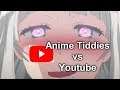 Anime Tiddies Defeats Youtube