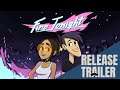 Fire Tonight Official Release Date Trailer | Swirch, PC
