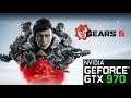 GEARS 5 | GTX 970 | GAMEPLAY | BENCHMARKING | 1080P  | MAXED OUT |