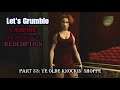 Let’s Grumble: Vampire the Masquerade: Redemption (Part 33)
