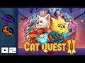 Let's Play Cat Quest 2 [Co-Op] - PC Gameplay Part 2 - Swords & Sorcery