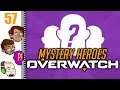 Let's Play Overwatch Part 57 - Mystery Heroes