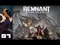 Let's Play Remnant: From The Ashes - PC Gameplay Part 7 - Deadeye Boomstick