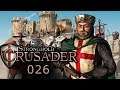 Let's play Stronghold Crusader - Part 026 / Kreuzzugsmarsch 1 - 10. Land unter Palmen (DE|HD)