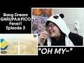 Newbie Jun Reacts | BanG Dream! GARUPA☆PICO Fever! (Episode 3)