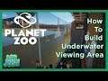 Planet Zoo Beta - How To Build Underwater Viewing Area