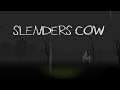 Slender's Cow | Nikki Plays