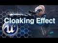 [UE4] Cloaking / Camouflage Effect Tutorial