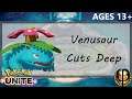Venusaur Cuts Deep - Pokémon Unite