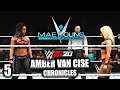 WWE 2K20 AMBER VAN CISE CHRONICLES - HELLO AGAIN, OLD FRIEND... MAE YOUNG CLASSIC FINALS! (PART 5)