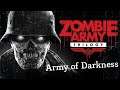 Zombie Army Trilogy - Army of Darkness